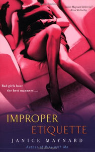 Improper Etiquette 