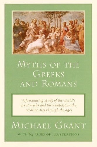 Myths of the Greeks and Romans