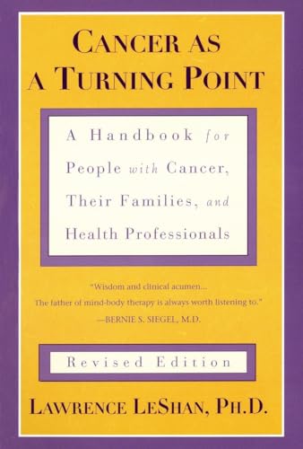 Cancer As a Turning Point