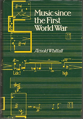Music Since the First World War