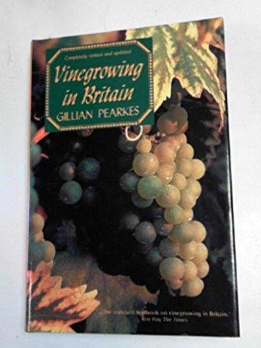 Vine-growing in Britain Today