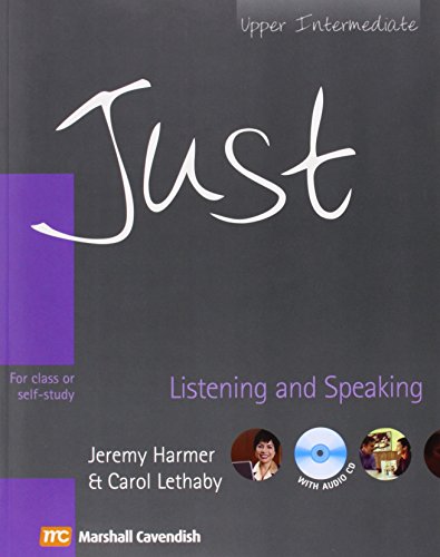 Just Listening and Speaking - Upper Intermediate - With Audio CD - For Class or Self Study
