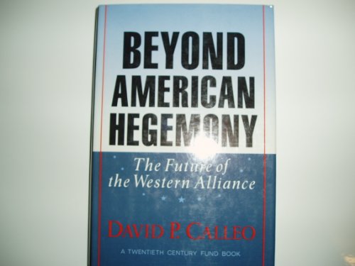 Beyond American Hegemony