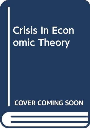 Crisis in Economic Theory