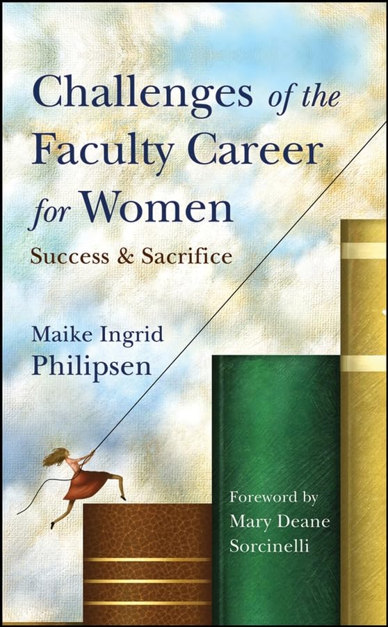 Challenges of the Faculty Career for Women