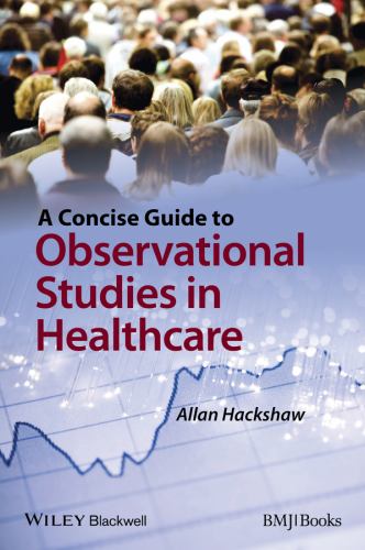 A Concise Guide to Observational Studies in Healthcare cover