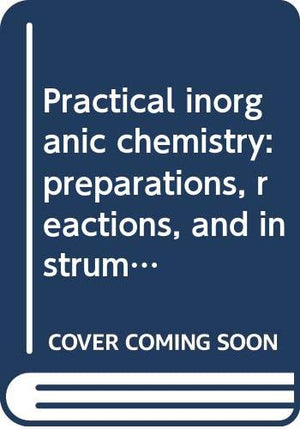 Pass: Practical Inorganic *Chemistry* 2e