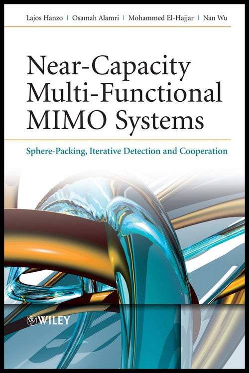 Near-Capacity Multi-Functional MIMO Systems