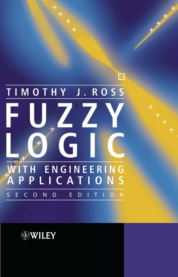 Fuzzy Logic with Engineering Applications cover