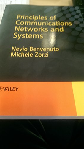 Principles of Communications Networks and Systems