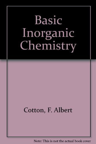 Basic Inorganic Chemistry
