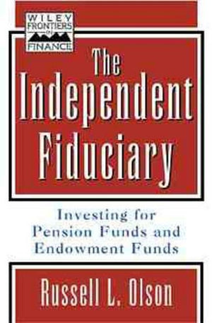 The Independent Fiduciary