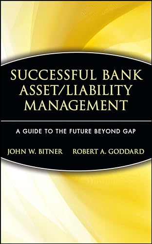 Successful Bank Asset/Liability Management
