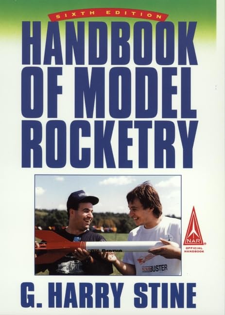 Handbook of Model Rocketry