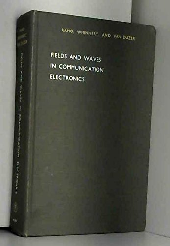 Fields and Waves in Communication Electronics