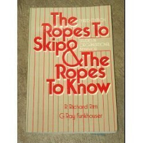 The Ropes to Skip and the Ropes to Know