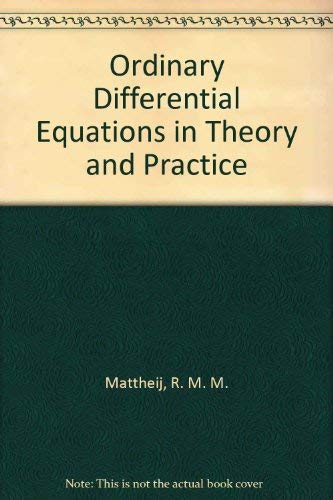 Ordinary Differential Equations in Theory and Practice cover