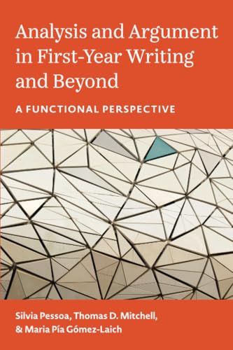 Analysis and Argument in First-Year Writing and Beyond