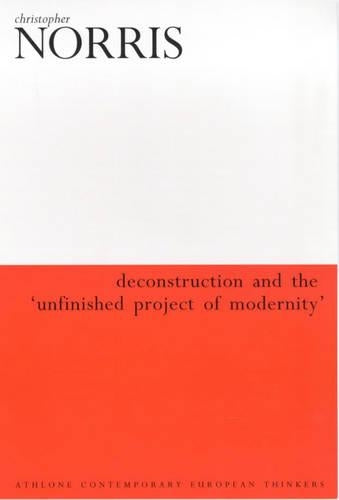 Deconstruction and the Unfinished Project of Modernity