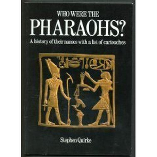 Who Were the Pharaohs?
