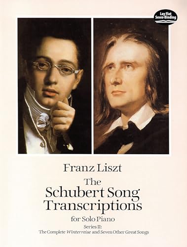 The Schubert Song Transcriptions for Solo Piano 2