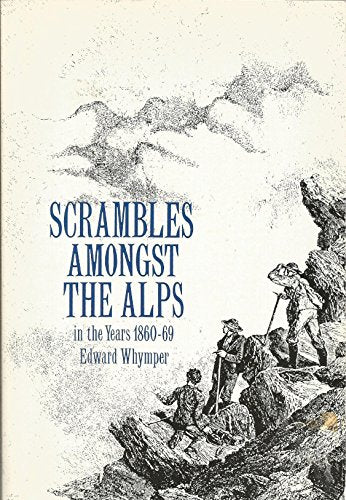 Scrambles Amongst the Alps