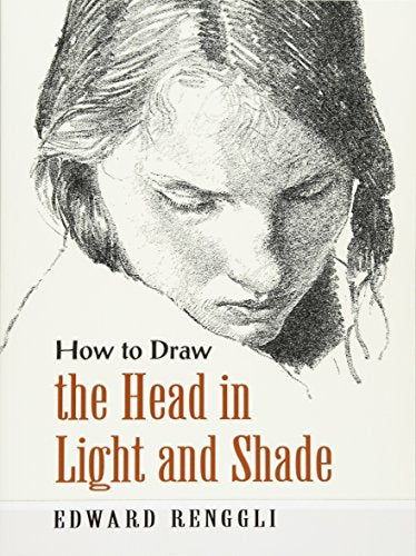 How to Draw the Head in Light and Shade