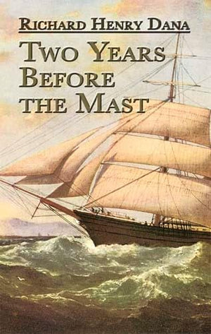 Two Years Before the Mast