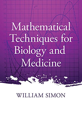 Mathematical Techniques for Biology and Medicine cover