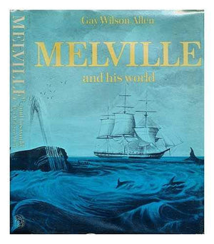 Herman Melville and His World