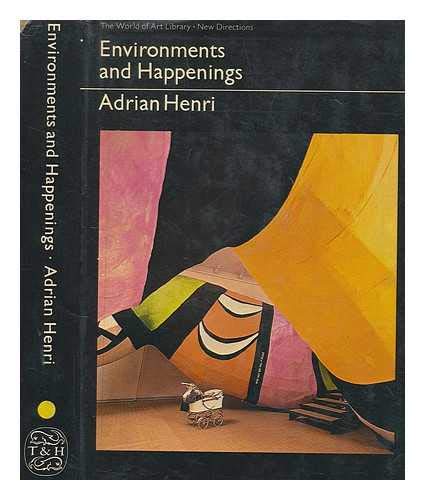 Environments and Happenings