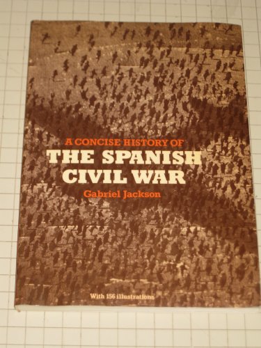 A Concise History of the Spanish Civil War