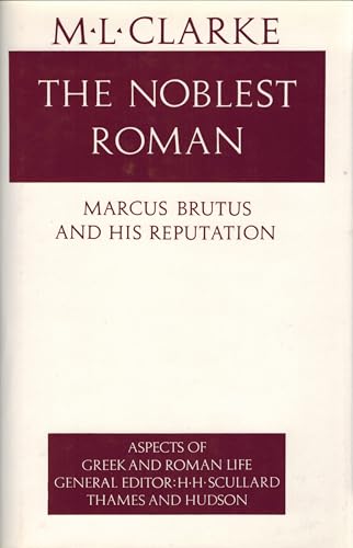 The Noblest Roman
