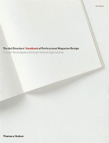 The Art Directors' Handbook of Professional Magazine Design