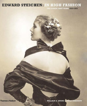 Edward Steichen: In High Fashion