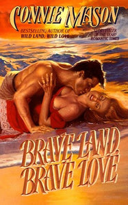 Brave Land, Brave Love 