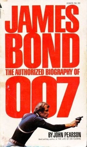 James Bond An Authorized Biography