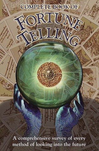 The Complete Book of Fortune Telling