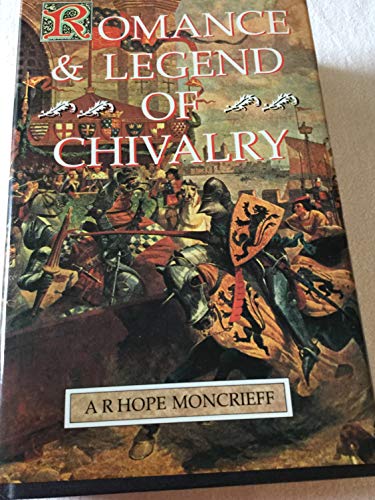 Romance and Legend of Chivalry