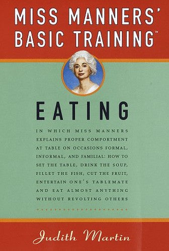 Miss Manners' Basic Training