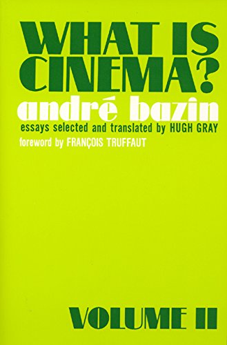 What is Cinema? Volume II