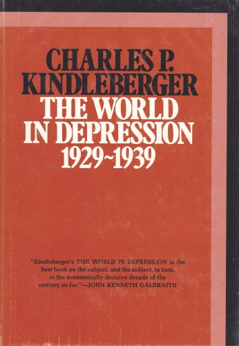 The world in depression, 1929-1939 (History of the world economy in th