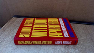 South Africa Without Apartheid