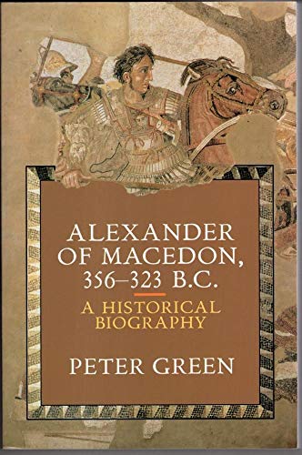 Alexander of Macedon, 356-323 B.C.