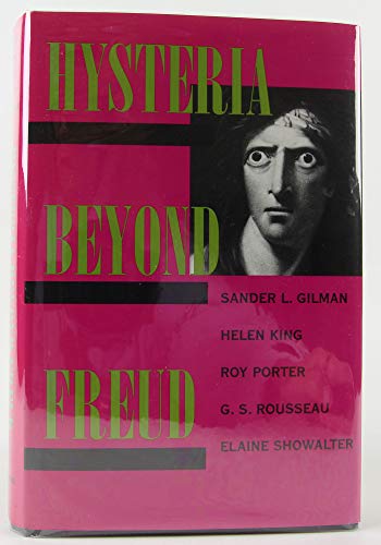 Hysteria Beyond Freud