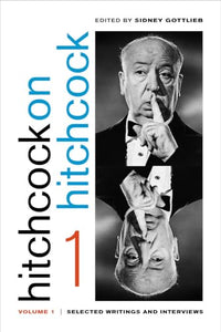 Hitchcock on Hitchcock, Volume 1 