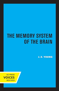 The Memory System of the Brain 