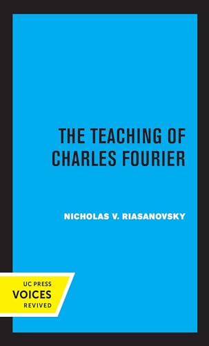 The Teaching of Charles Fourier
