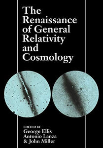 The Renaissance of General Relativity and Cosmology 