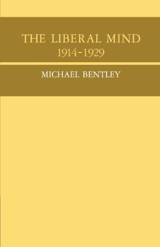 The Liberal Mind 1914-29
